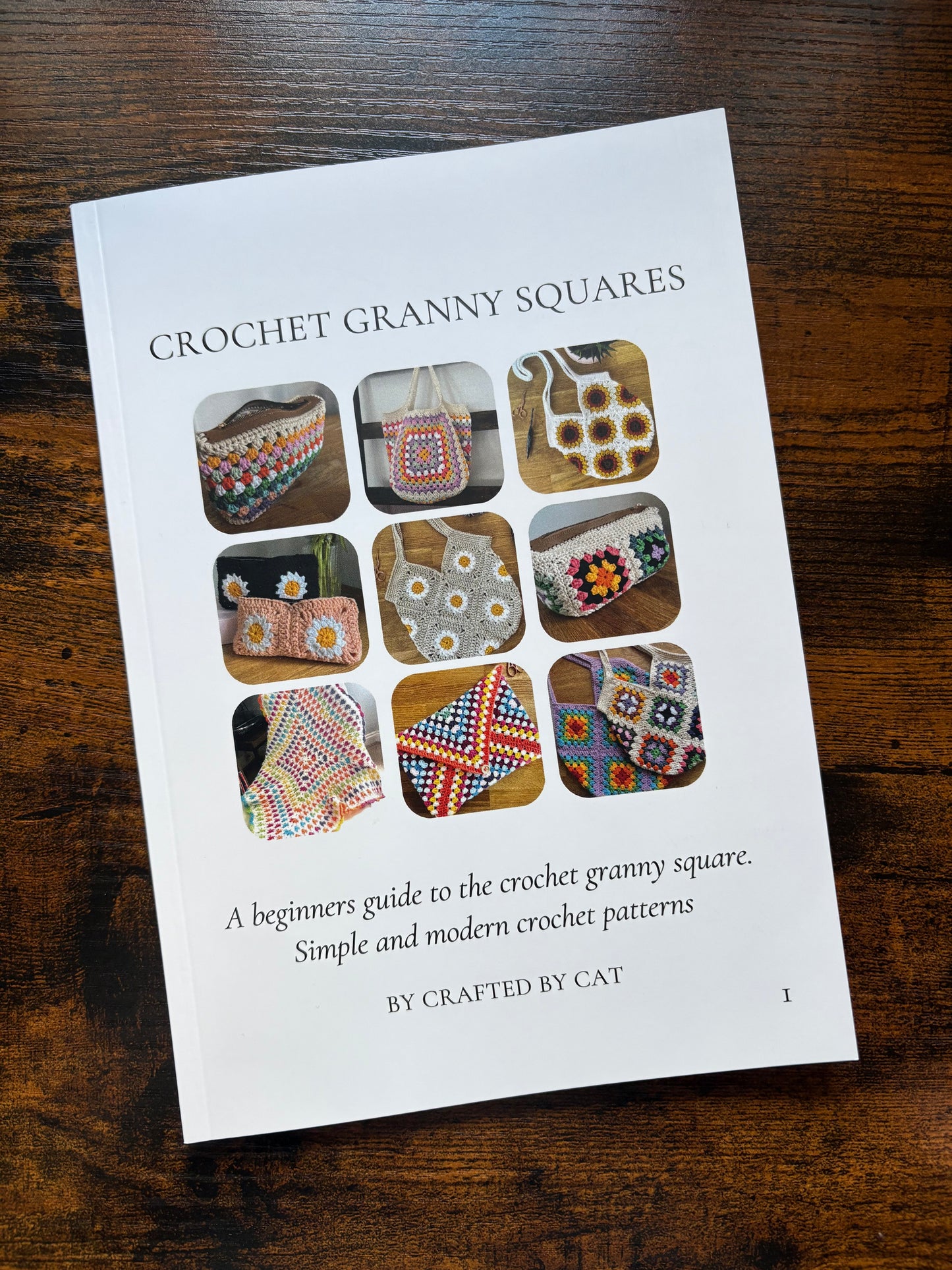 Crochet Granny Squares - pattern book - (physical copy) - 10 simple patterns